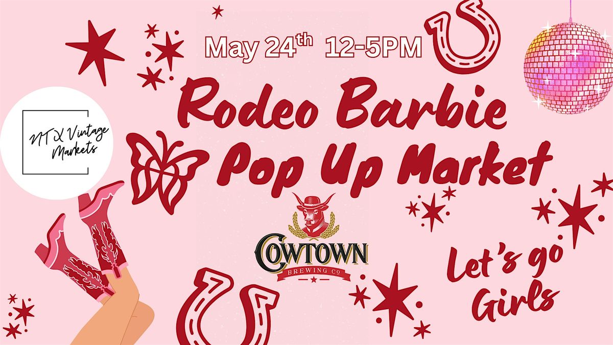 Rodeo Barbie Pop Up Market