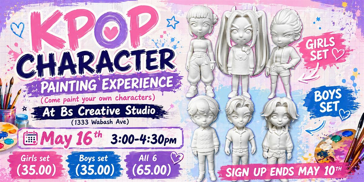 K POP PAINTED CHARACTER EXPERIENCE