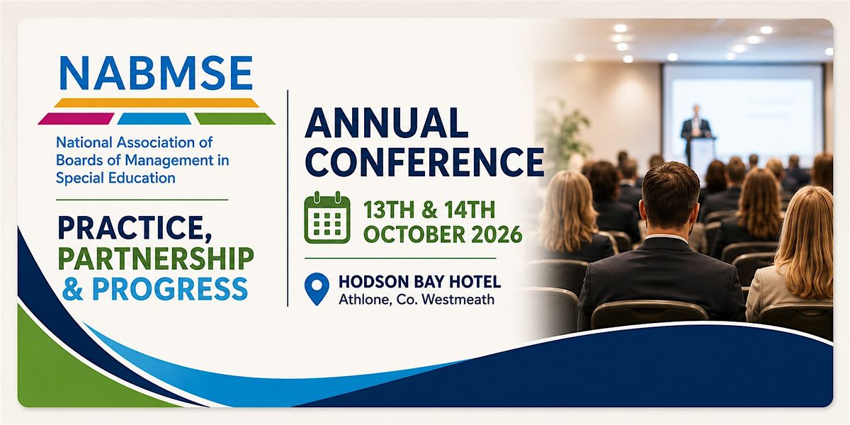 NABMSE Annual Conference at Hodson Bay Hotel, Athlone on 13th October, 2026