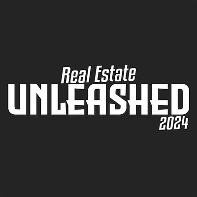 Real Estate Unleashed 2024
