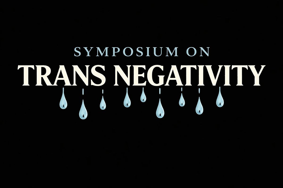Neckativity Trans Negativity Symposium at University of California, Berkeley on 8th ...