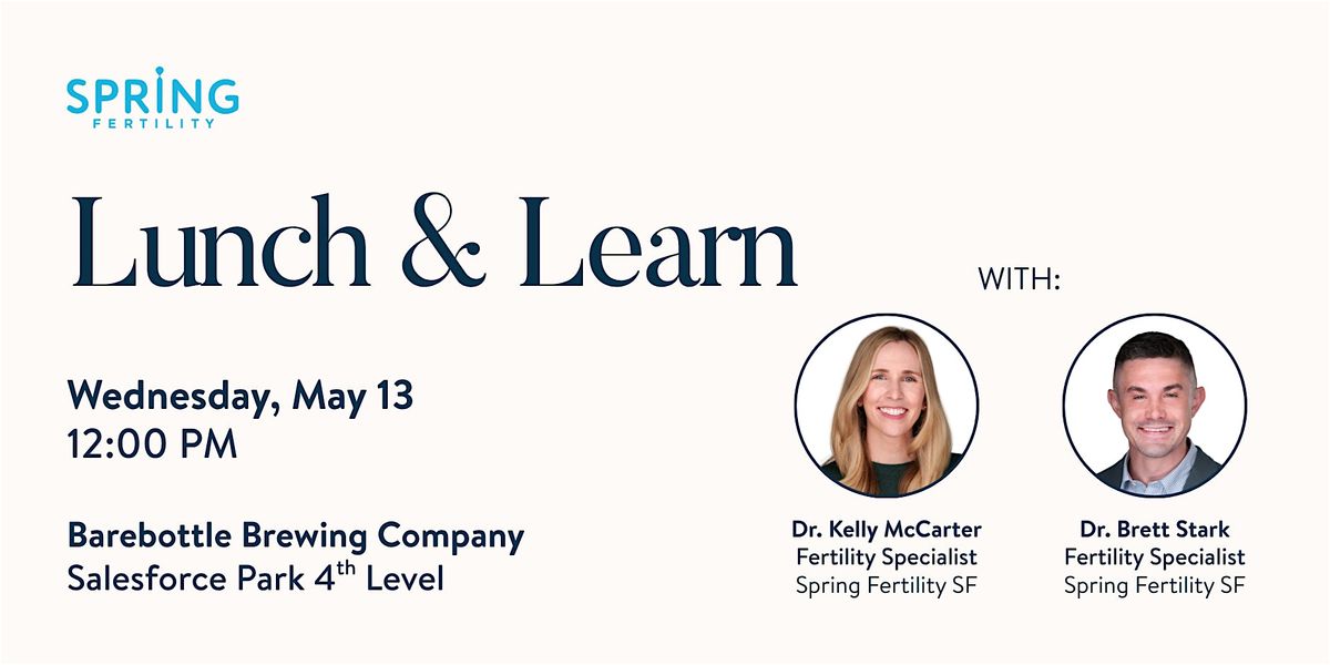 Lunch and Learn with Spring Fertility