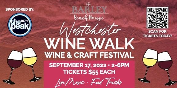 Westchester Wine Walk