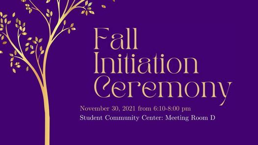 Fall Initiation Ceremony 2021