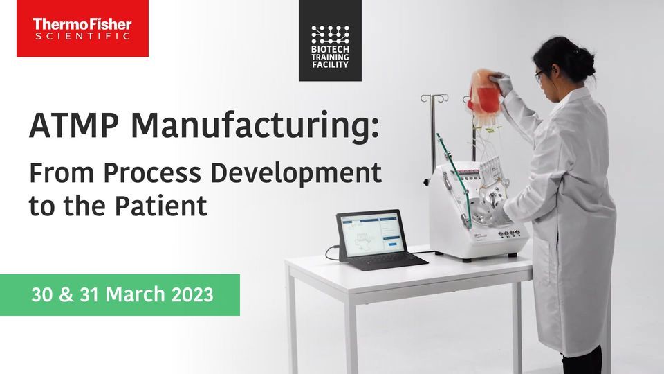 Atmp Elearning Module ATMP Manufacturing, From Process Development to the Patient at Biotech ...