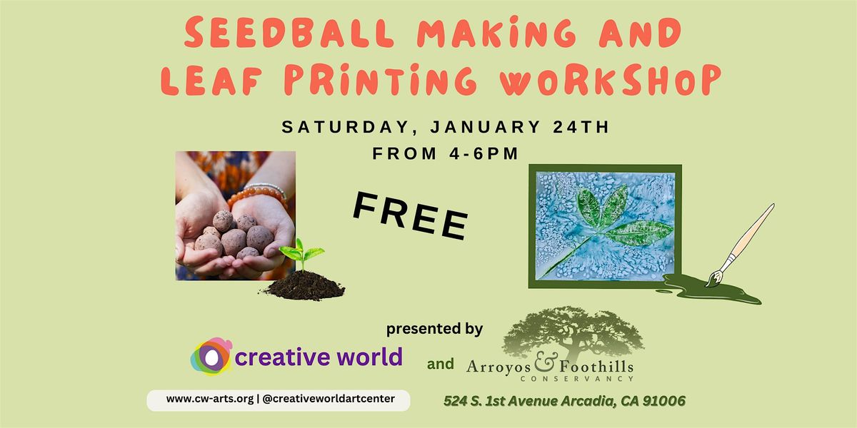 Free Workshop-Seed Balls & Print with CW, & Arroyos & Foothills Conservancy