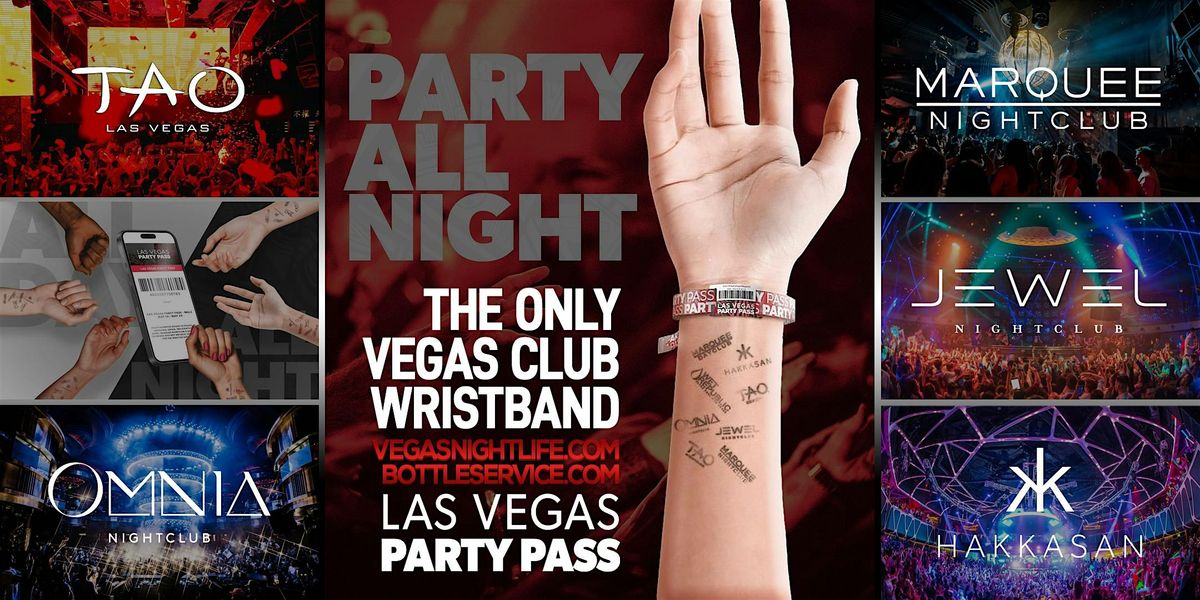 Big Game Weekend | Las Vegas Party Pass | 5 Clubs x 9 Parties