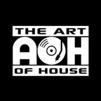 The Art of House