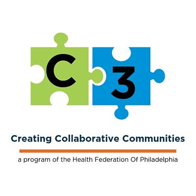 Creating Collaborative Communities - A Program of Health Federation of Philadelphia