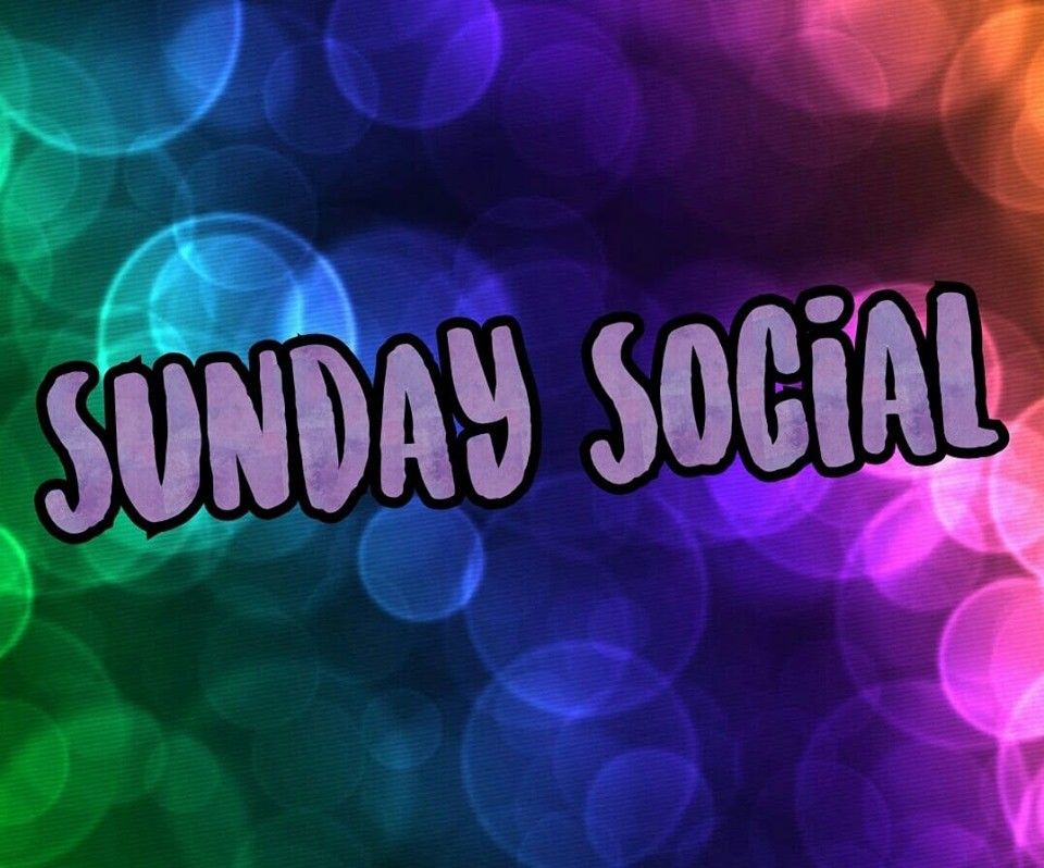 Sunday Social | Victor Davis Memorial Court Community Room. 87 Neeve St ...