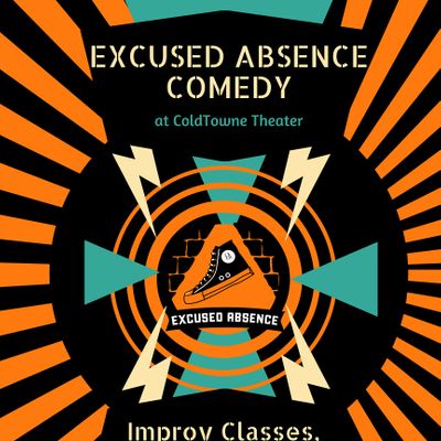 Excused Absence Comedy for Youth