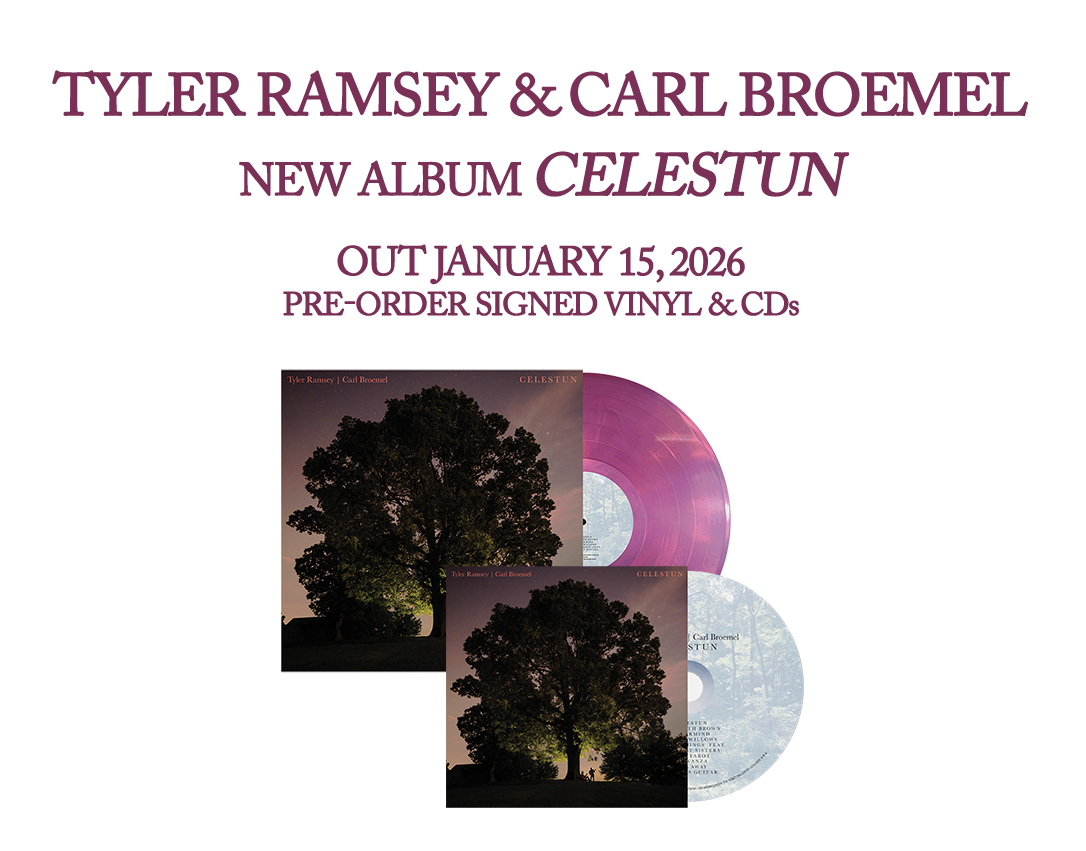 Tyler Ramsey & Carl Broemel at The Basement East