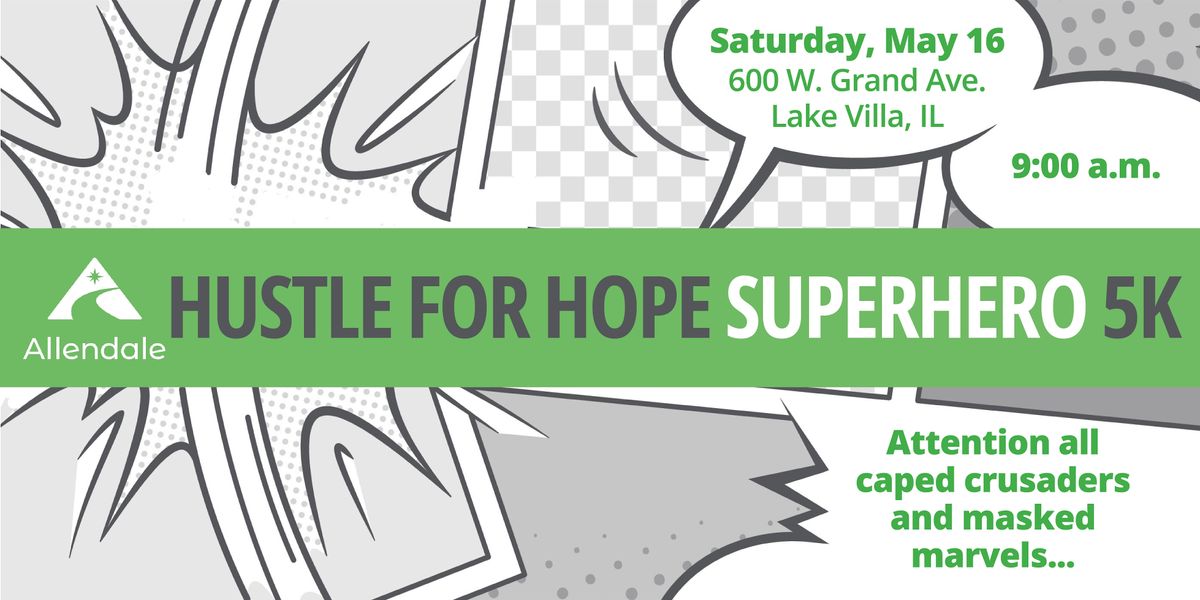 Hustle for Hope Superhero 5K