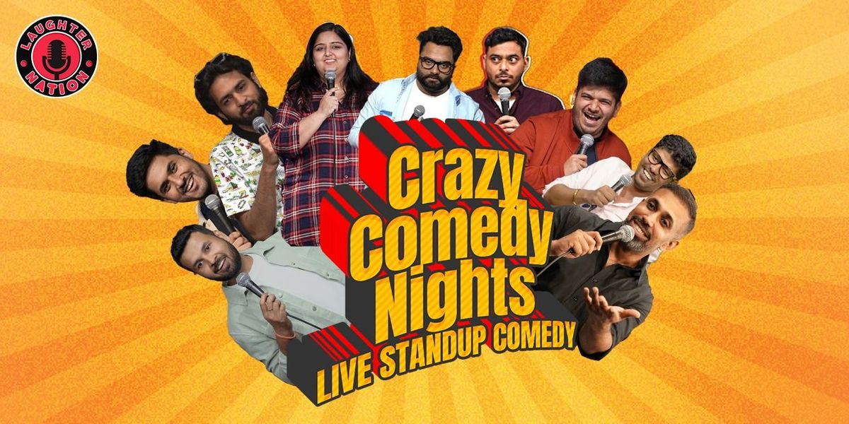 Crazy Comedy Nights - Live Stand-up comedy