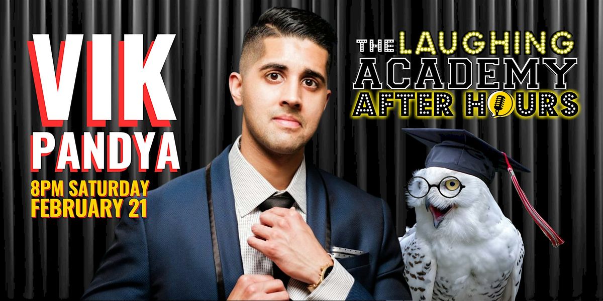 STAND-UP COMEDY: VIK PANDYA and Friends!