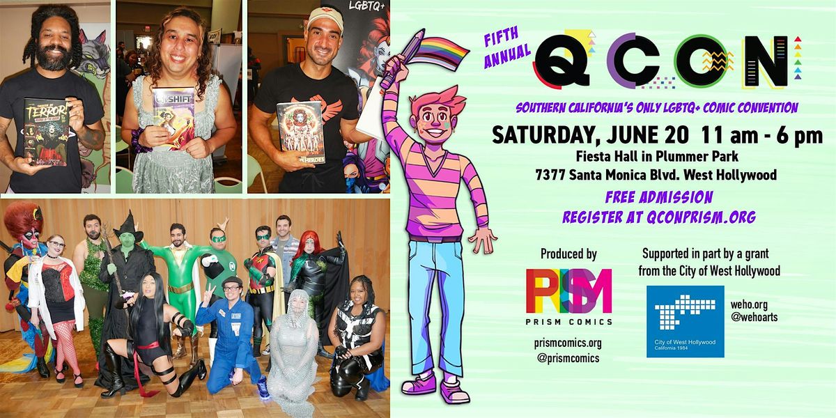 Q CON 2026 - Southern California's Only LGBTQIA+ Comic Convention