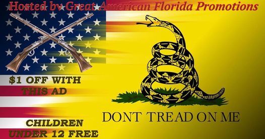 Great American Florida Gun Show at Haines City National Guard Armory.