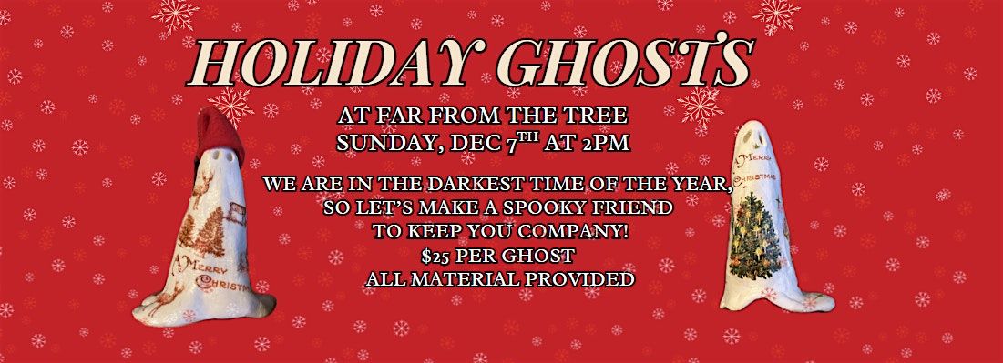 Holiday Ghost Night