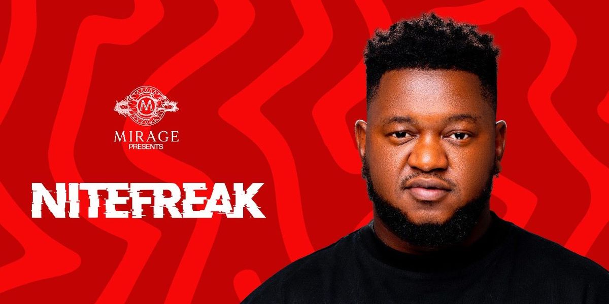 Mirage Presents Nitefreak Live