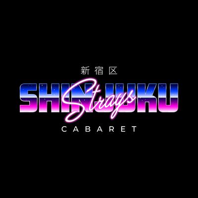 Shinjuku Strays Cabaret