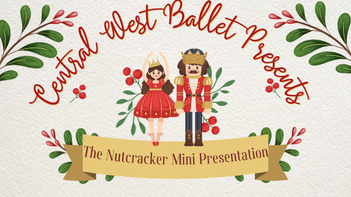 Central West Ballet - The Nutcracker at Gallo Center for the Arts - Mary Stuart Rogers Theater