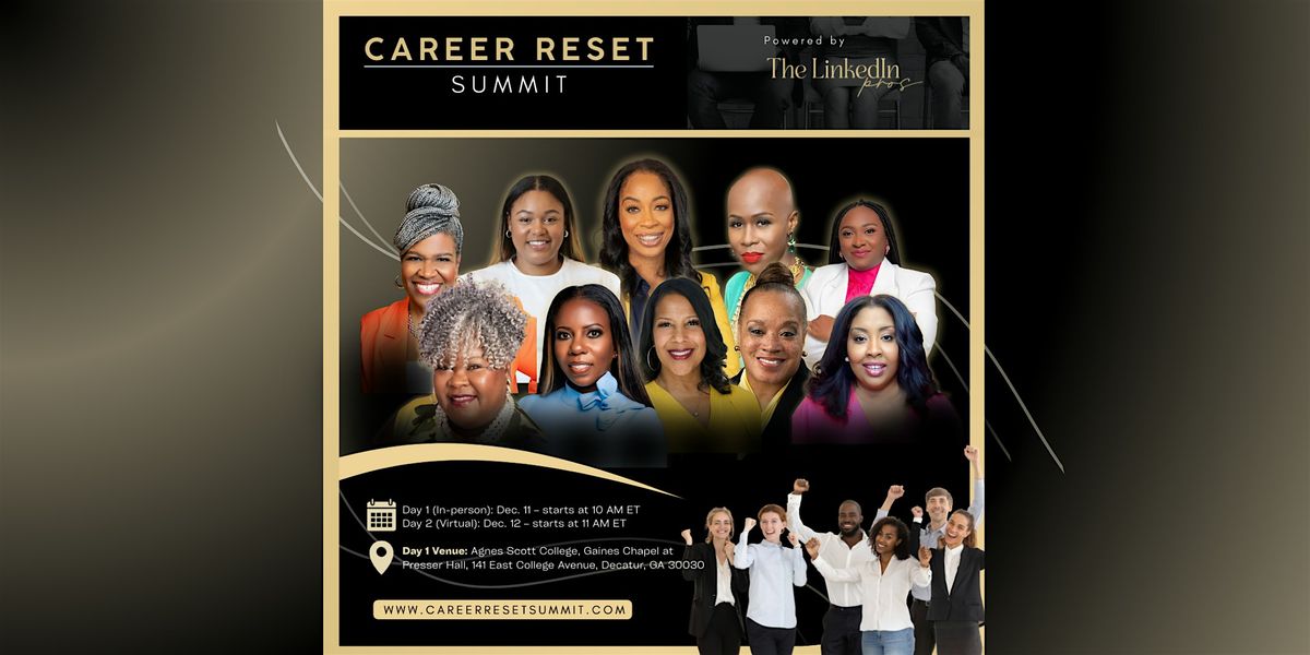 The Career Reset Summit 2025: Your Next Chapter Starts Here