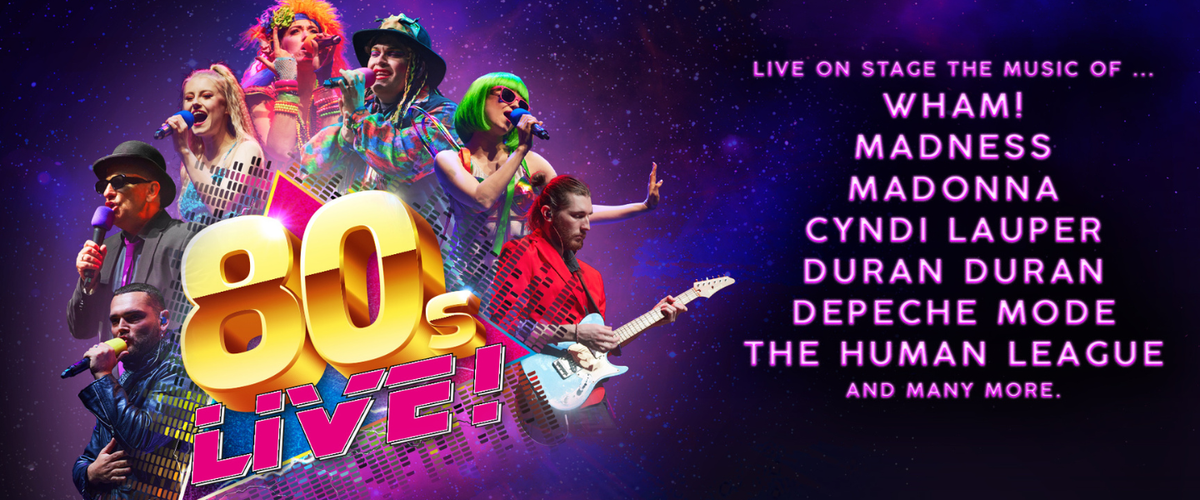 80s Live at The Theater at MGM National Harbor
