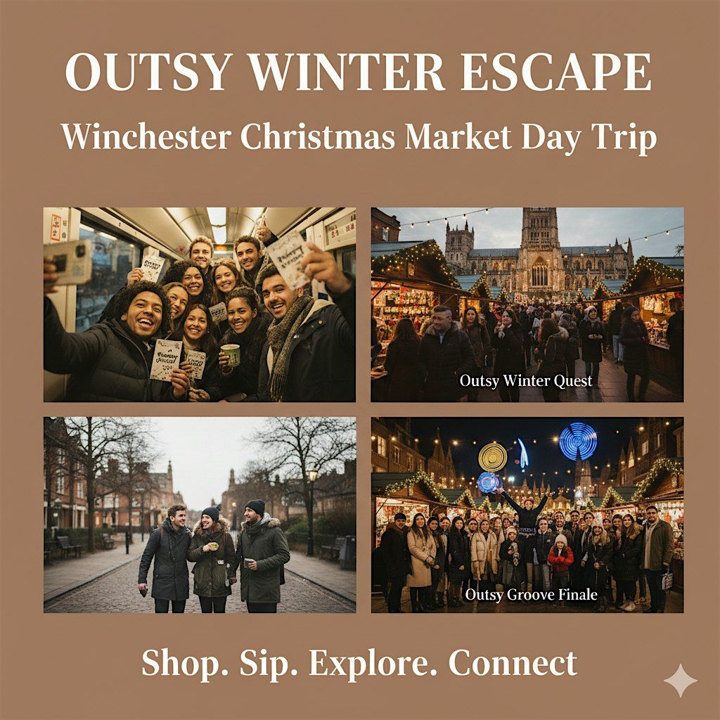 Outsy Winter Escape: Winchester Christmas Market Day Trip