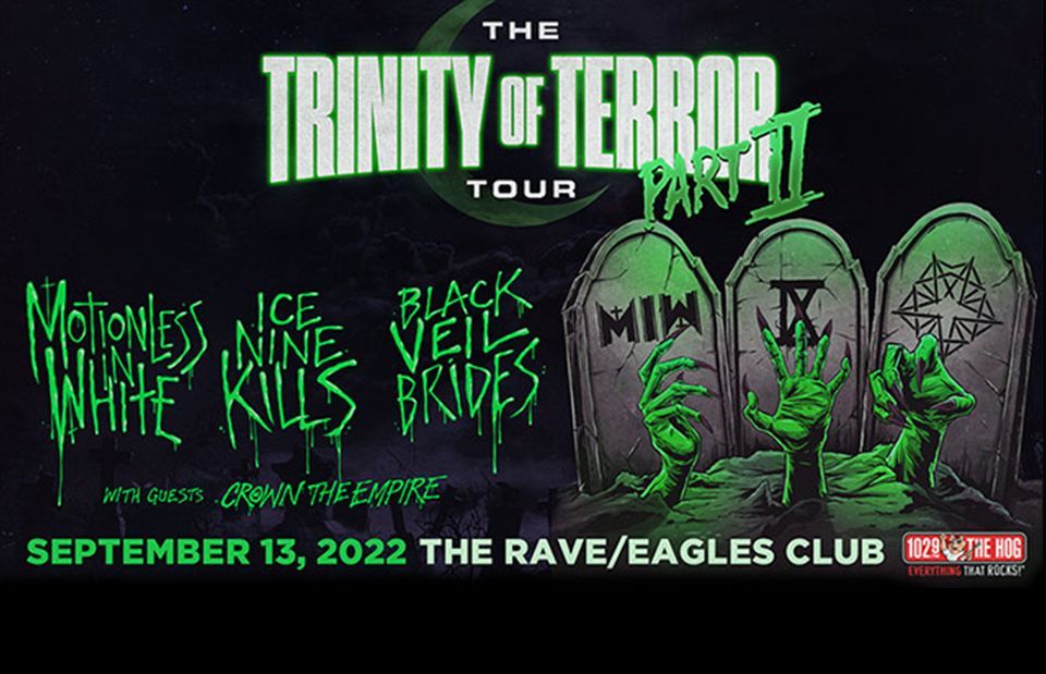Trinity of Terror Tour The Rave / Eagles Club, Milwaukee, WI