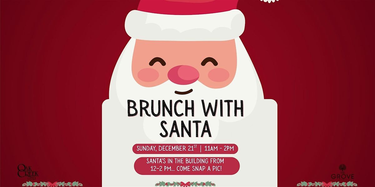SANTA BRUNCH @ OAK CREEK GOLF CLUB