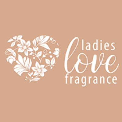 Ladies Love Fragrance