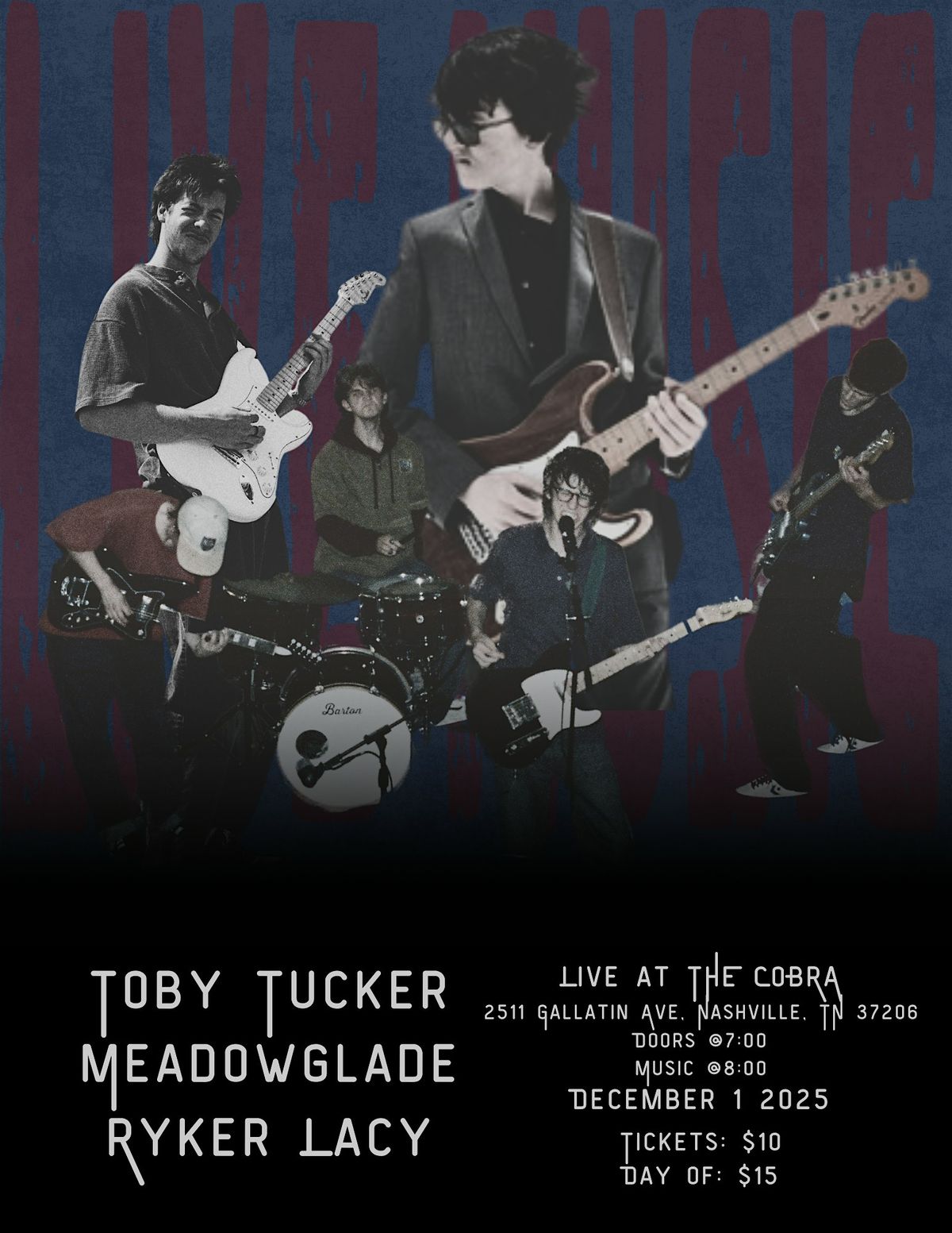 Venue: Toby Tucker | Meadowglade | Ryker Lacy
