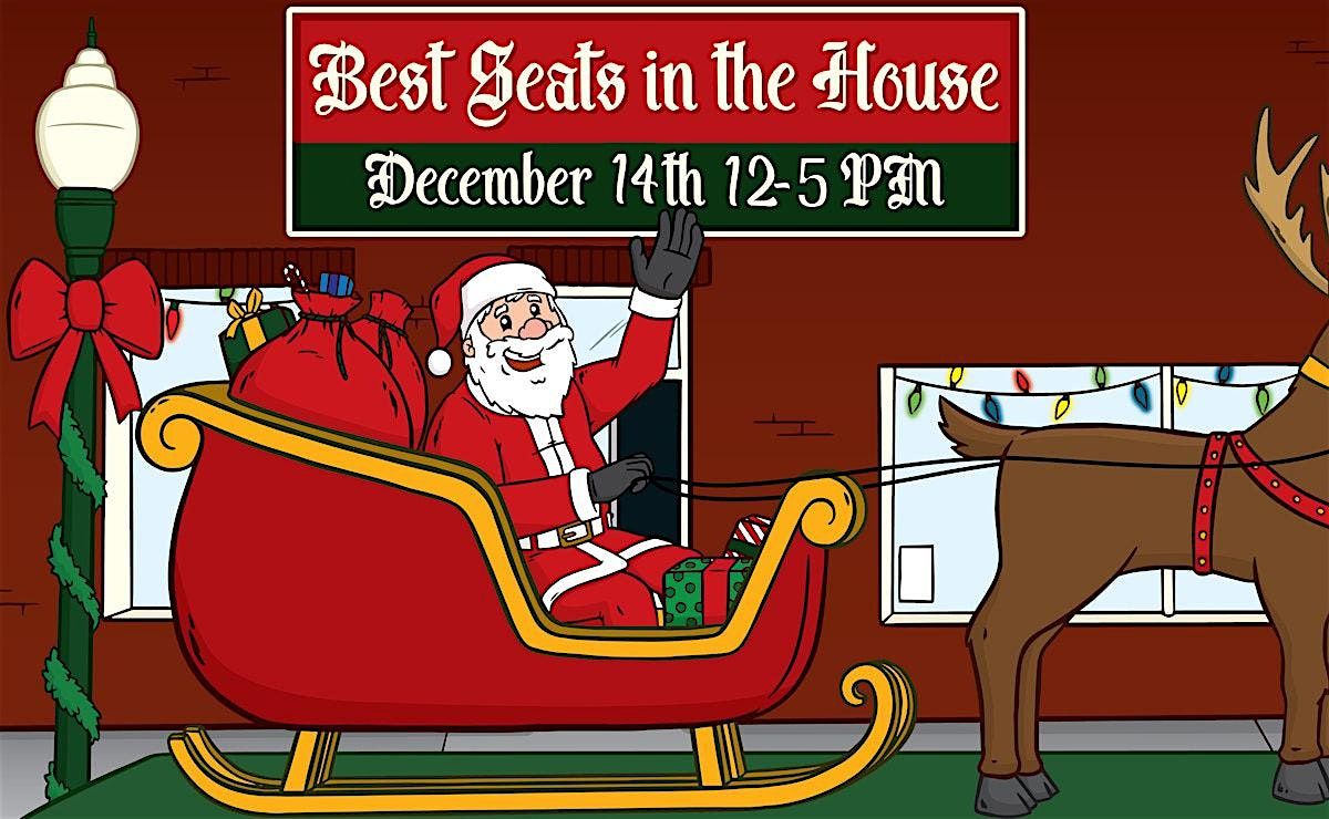 Best Seats in the House