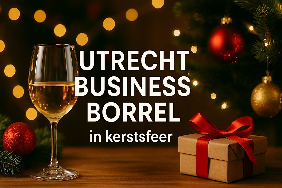 Mariaborrel en Utrecht Business Borrel