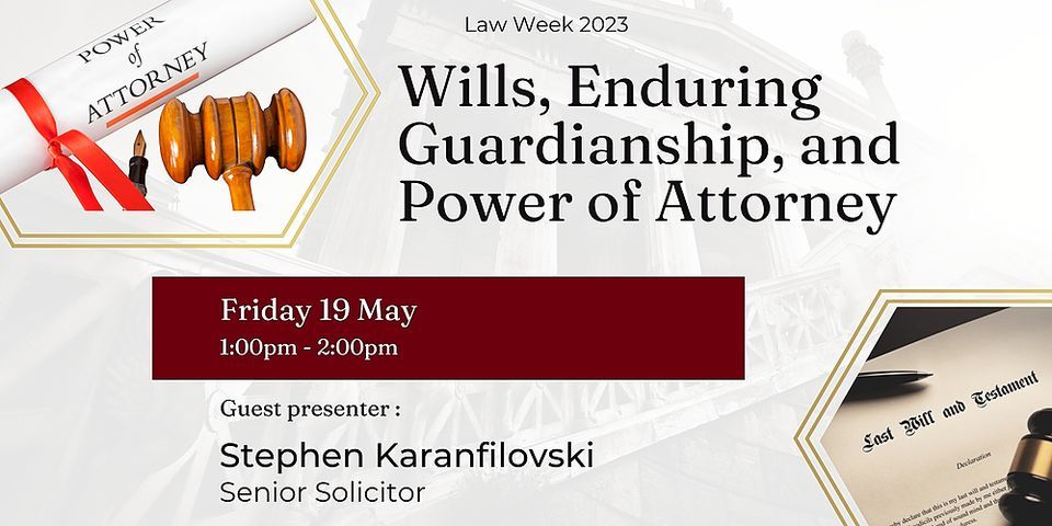 law-week-wills-enduring-guardianship-and-power-of-attorney-184