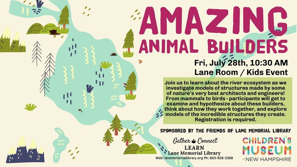 Amazing Animal Builders with the Childrens Museum of New Hampshire ...