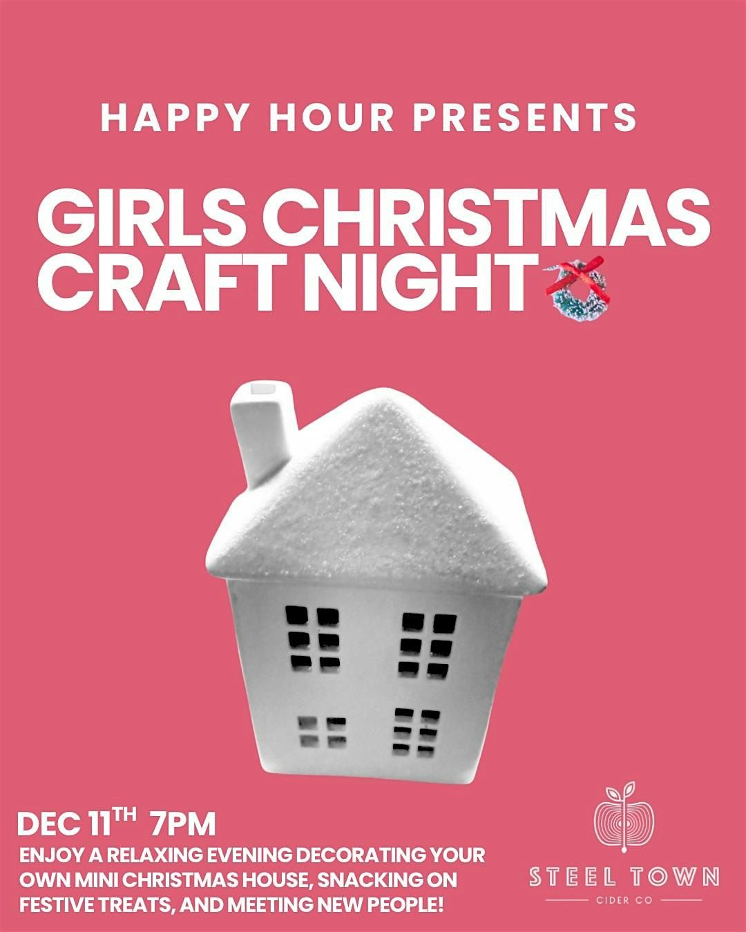 Happy Hours Presents: Girls Christmas Craft Night (Mini Christmas Houses)