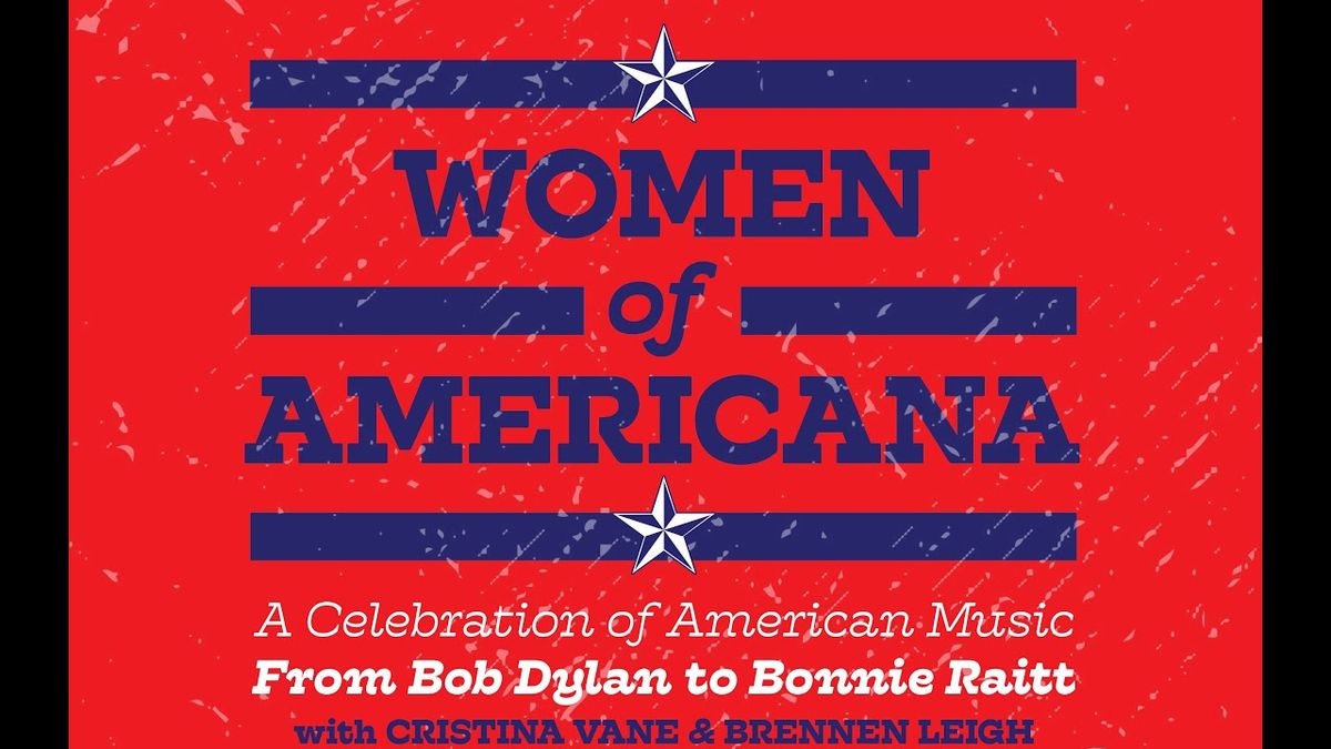 Cristina Vane & Brennen Leigh: A Celebration of American Music from Bob Dylan to Bonnie Raitt