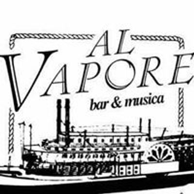 Al Vapore Bar e Musica