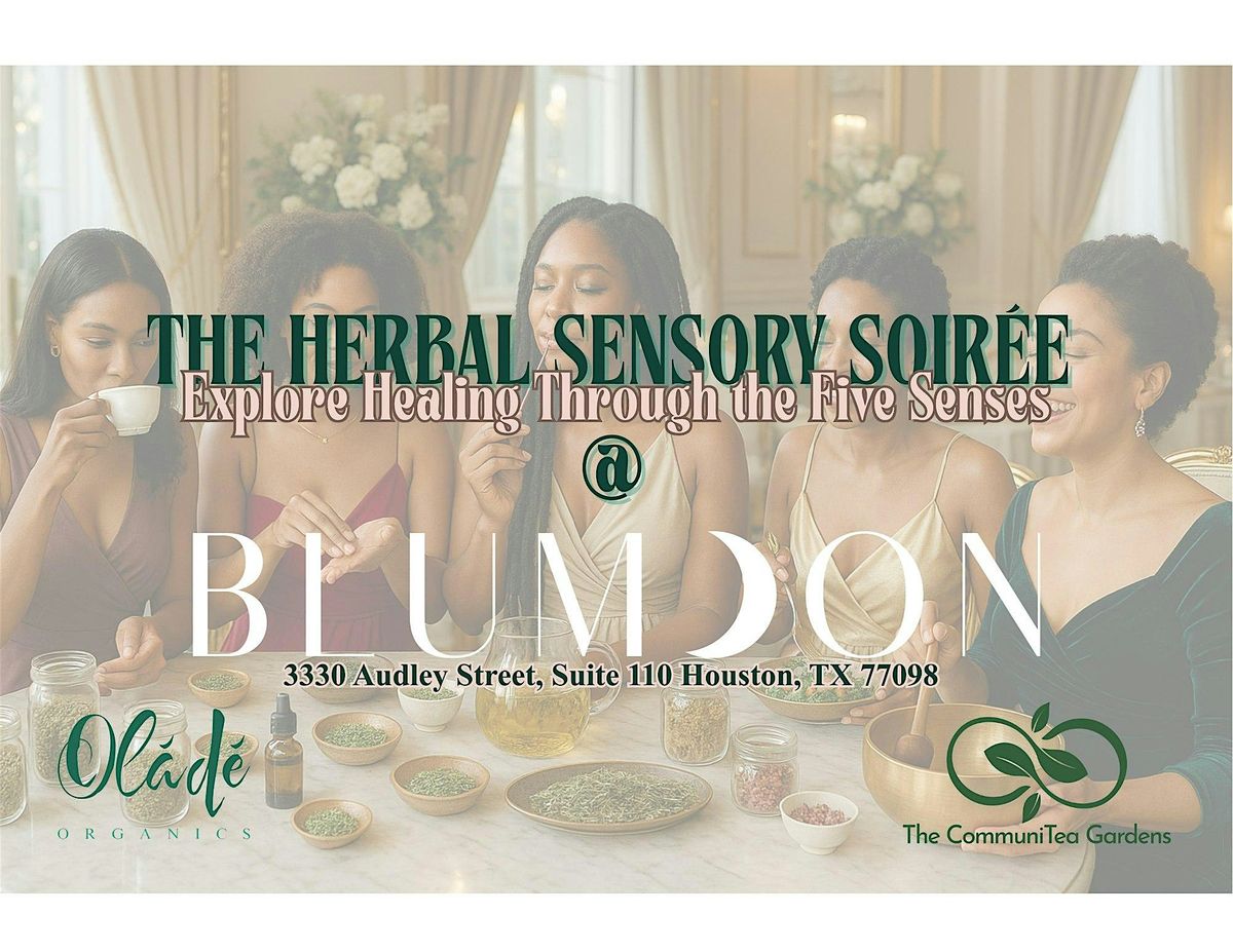Merry Mindful Herbal DIY Experiences: The Herbal Sensory Soir\u00e9e!