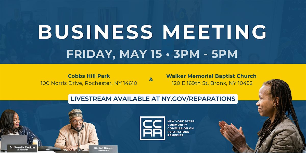 NY Reparations Commission: Business Meeting \u2014 Rochester