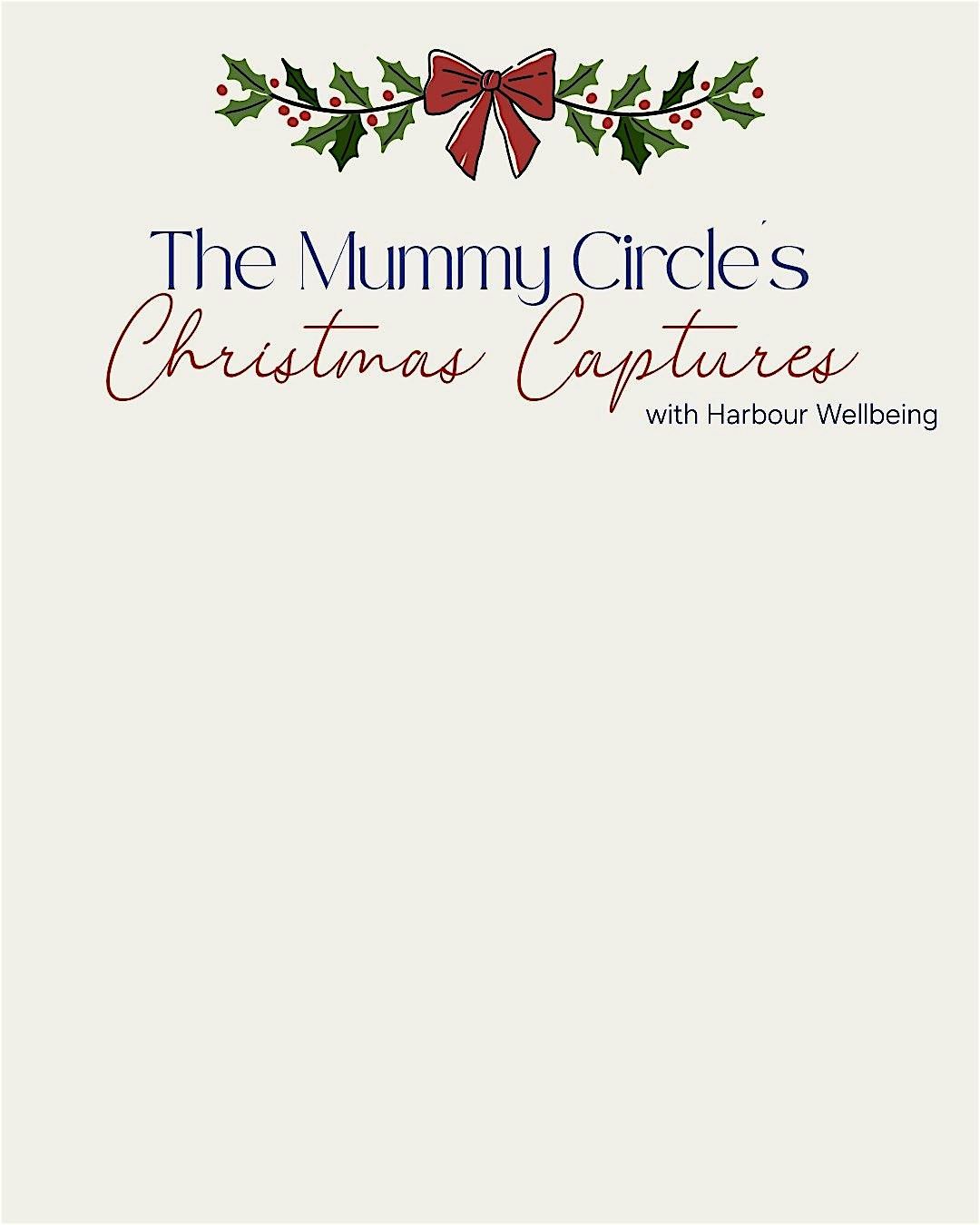 The Mummy Circle's Christmas Captures