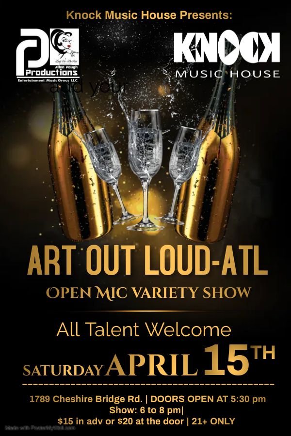 Art Out LoudATL Open Mic Variety Show at Knock Music House Knock