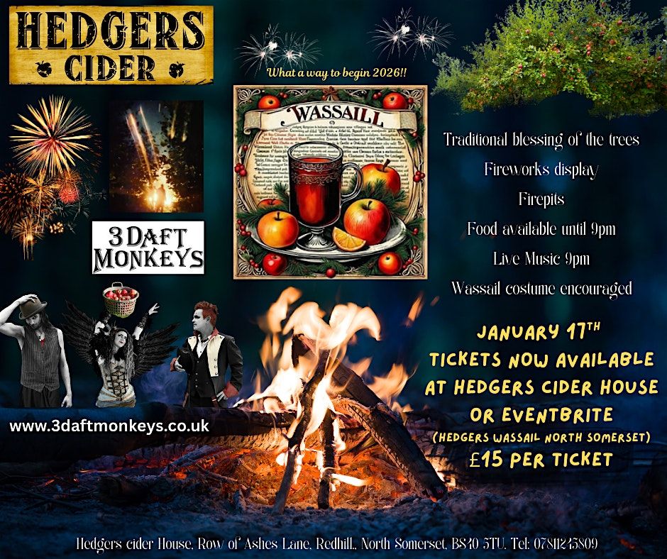 Hedgers Wassail North Somerset