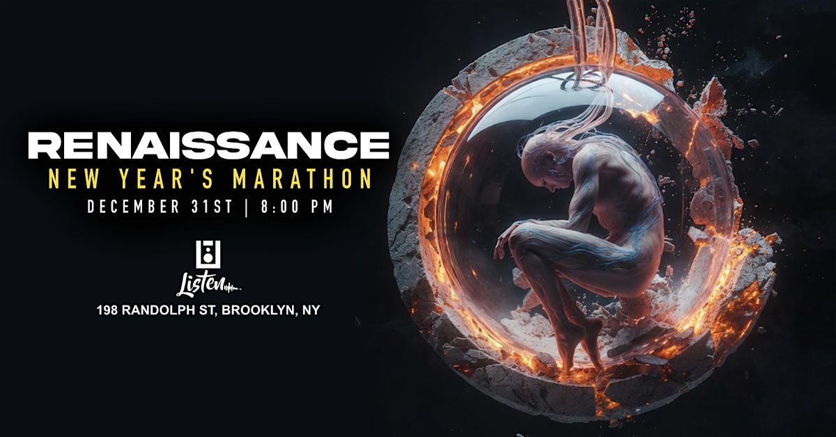 Renaissance - New Year's Marathon