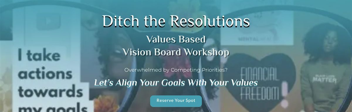 Values Based Vision Board Workshop