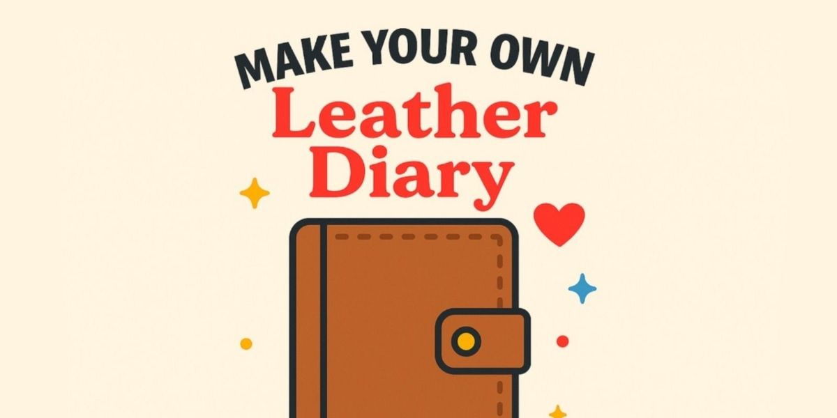Pages & Patches: Make your own Leather Diary
