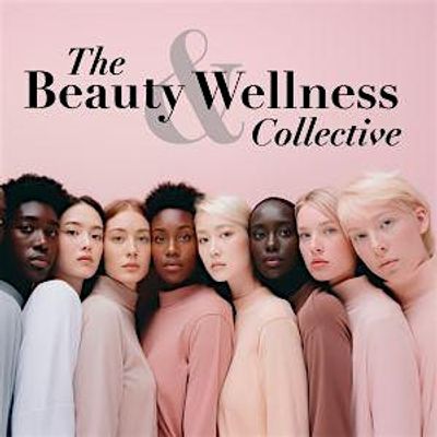 The Beauty and Wellness Collective