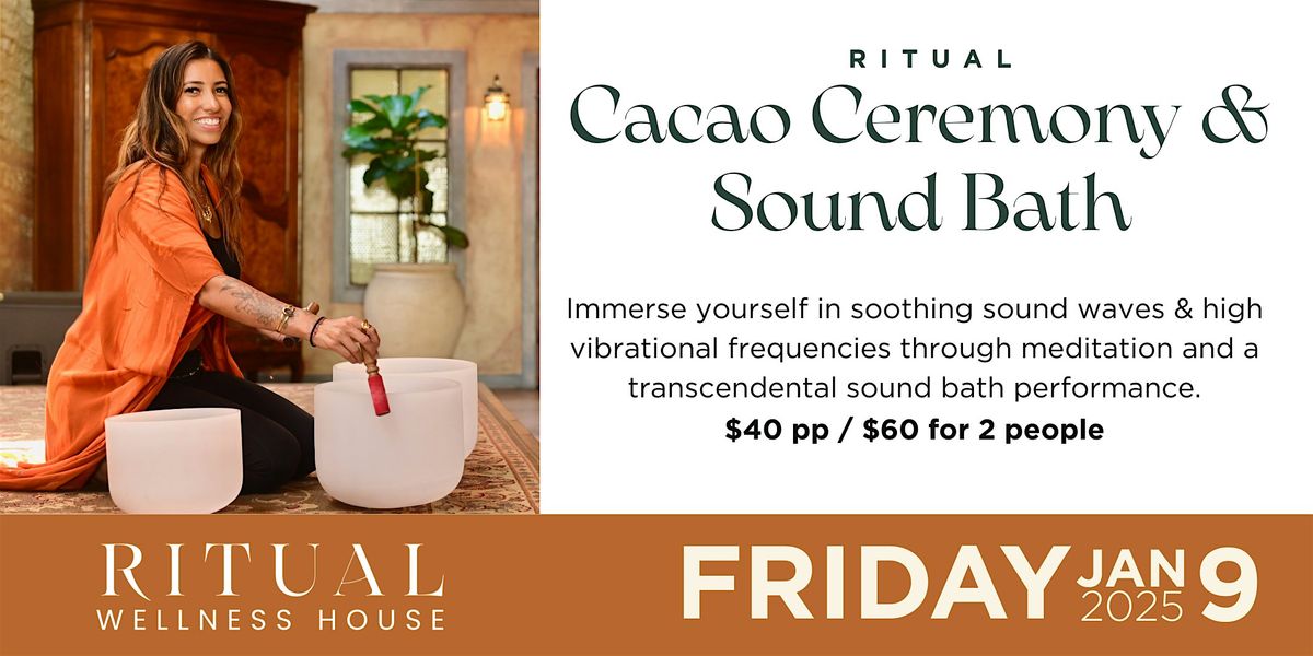 Ritual Cacao + Sound Bath Experience