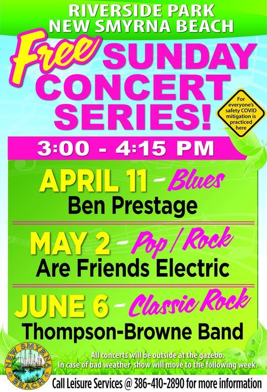 Free Sunday Concert Series Riverside Park New Smyrna Beach Florida June 6 21